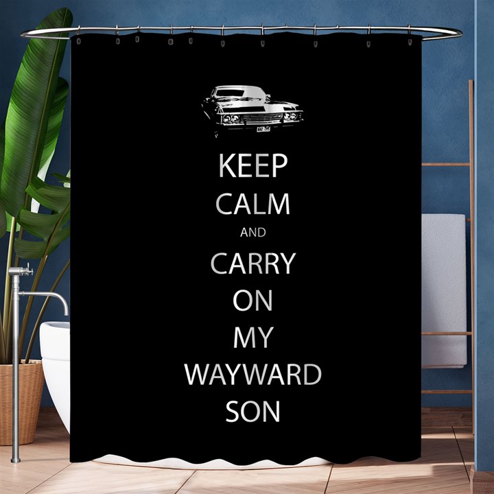 Keep Calm and Carry On My Wayward Son Shower Curtain 60  x 72  (Medium)