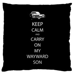 Keep Calm And Carry On My Wayward Son Large Flano Cushion Case (two Sides)