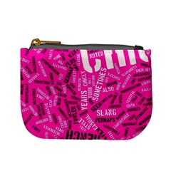 Hot Pink Chic Typography  Mini Coin Purses