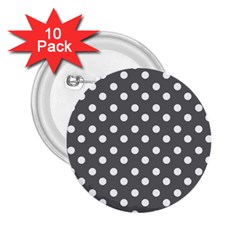 Gray Polka Dots 2 25  Buttons (10 Pack) 