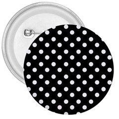 Black And White Polka Dots 3  Buttons