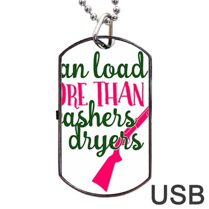 I Can Load More Than Washers And Dryers Dog Tag USB Flash (Two Sides) 