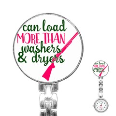 I Can Load More Than Washers And Dryers Stainless Steel Nurses Watches