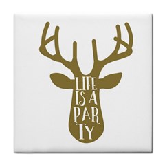 Life Is A Party Buck Deer Tile Coasters