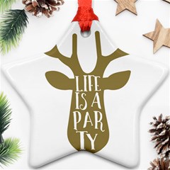 Life Is A Party Buck Deer Ornament (star) 