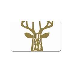 Life Is A Party Buck Deer Magnet (name Card)