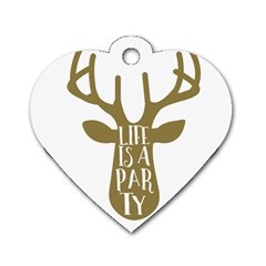 Life Is A Party Buck Deer Dog Tag Heart (one Side)