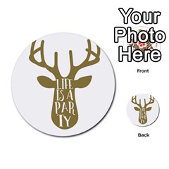 Life Is A Party Buck Deer Multi-purpose Cards (round)  by CraftyLittleNodes