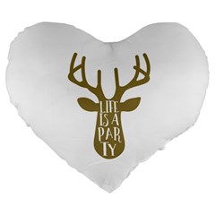 Life Is A Party Buck Deer Large 19  Premium Heart Shape Cushions