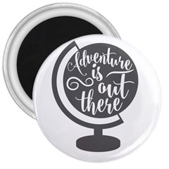 Adventure Is Out There 3  Magnets