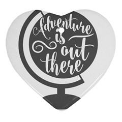 Adventure Is Out There Ornament (heart) 