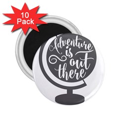 Adventure Is Out There 2 25  Magnets (10 Pack) 