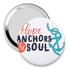 Hope Anchors The Soul Nautical Quote 3  Handbag Mirrors by CraftyLittleNodes