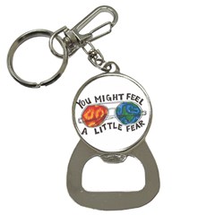 Little Fear Bottle Opener Key Chains by northerngardens