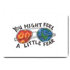 Little Fear Large Doormat  by northerngardens