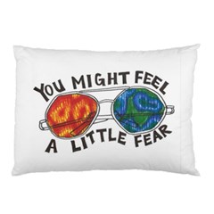 Little Fear Pillow Cases (two Sides)