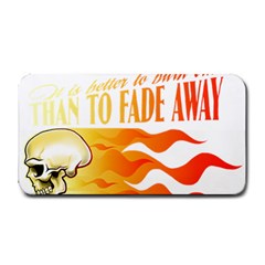 Its Better To Burn Out Than To Fade Away Medium Bar Mats by Zerohabanero