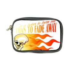 Its Better To Burn Out Than To Fade Away Coin Purse