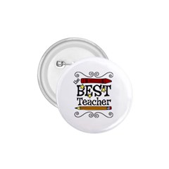 Best Teacher 1 75  Button