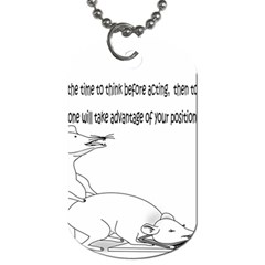 Better To Take Time To Think Dog Tag (one Side)