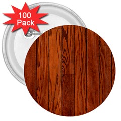 Oak Planks 3  Buttons (100 Pack)  by trendistuff