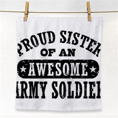 Proud Army Soldier Sister Face Towel