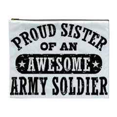 Proud Army Soldier Sister Cosmetic Bag (xl) by Bigfootshirtshop