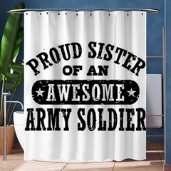 Proud Army Soldier Sister Shower Curtain 60  X 72  (medium)