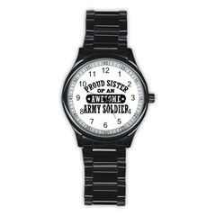 Proud Army Soldier Sister Sport Metal Watch (black) by Bigfootshirtshop