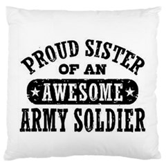 Proud Army Soldier Sister Large Flano Cushion Case (one Side)