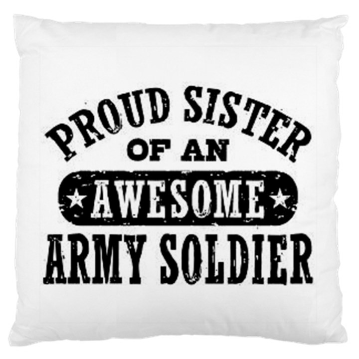 Proud Army Soldier Sister Large Flano Cushion Cases (One Side) 