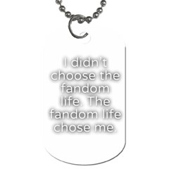 Fandom Life Dog Tag (two Sides)