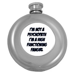 High Functioning Fangirl Round Hip Flask (5 Oz)