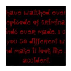 I ve Watched Enough Criminal Minds Tile Coasters