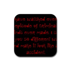 I ve Watched Enough Criminal Minds Rubber Coaster (square)  by girlwhowaitedfanstore