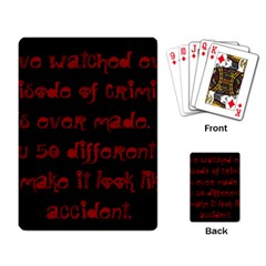 I ve Watched Enough Criminal Minds Playing Card