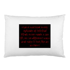 I ve Watched Enough Criminal Minds Pillow Cases (two Sides)