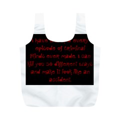 I ve Watched Enough Criminal Minds Full Print Recycle Bags (m)  by girlwhowaitedfanstore