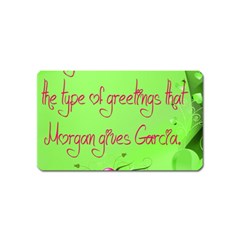 Garcia s Greetings Magnet (name Card) by girlwhowaitedfanstore