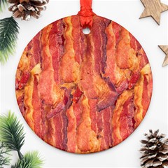 Bacon Round Ornament (two Sides)  by trendistuff