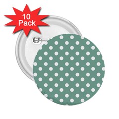 Mint Green Polka Dots 2 25  Buttons (10 Pack)  by GardenOfOphir