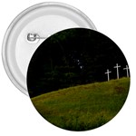 THREE CROSSES ON A HILL 3  Buttons