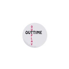 Outtime / Outplay 1  Mini Buttons