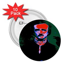 Edgar Allan Poe Pop Art  2 25  Buttons (10 Pack)  by icarusismartdesigns