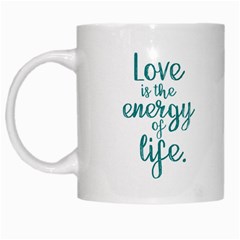 Love Is The Energey Of Life Mug by digitaljoystudio