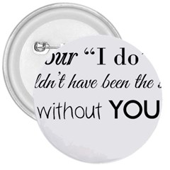 Wedding Favor/thank You 3  Buttons by LittileThingsInLife