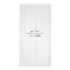 Wedding Favor/thank You Shower Curtain 36  X 72  (stall) 