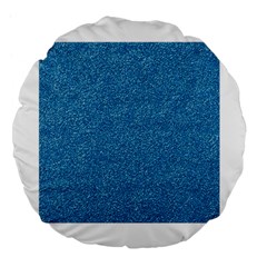 Festive Blue Glitter Texture Large 18  Premium Flano Round Cushions by yoursparklingshop