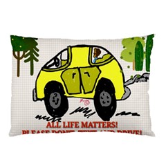 All Life Matters! Pillow Case (two Sides) by SugaPlumsEmporium