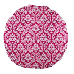 Hot Pink Damask Pattern Large 18  Premium Flano Round Cushions